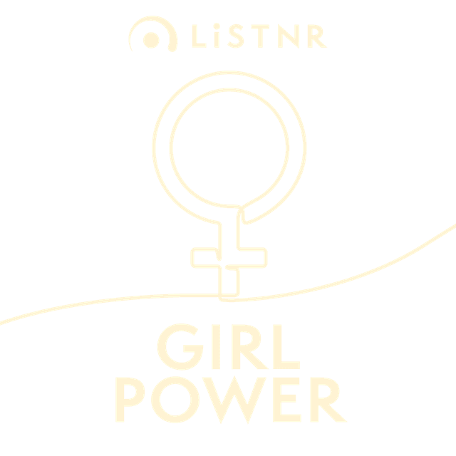 LiSTNR - Girl Power