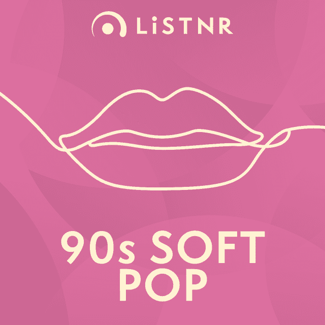 LiSTNR - 90s Soft Pop